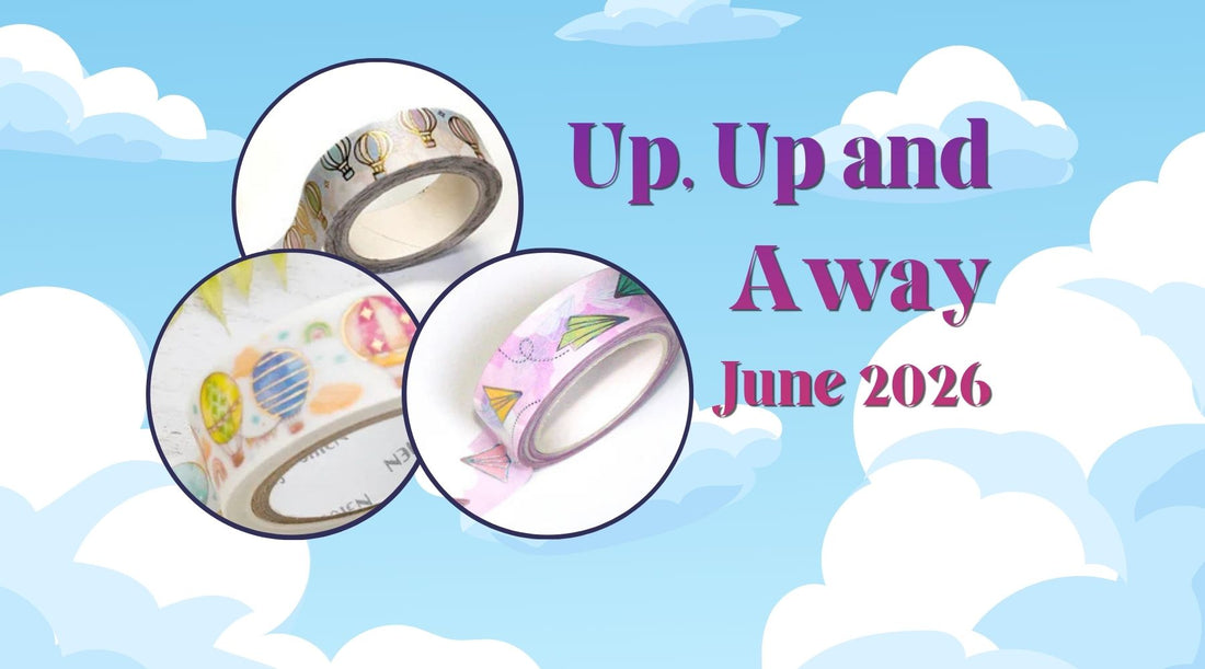June Washi Tape Blog — Up, Up, and Away